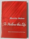 To hallow this life; an anthology