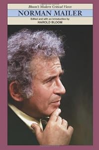Norman Mailer (Bloom's Modern Critical Views)