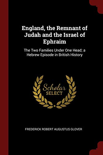 Algopix Similar Product 19 - England the Remnant of Judah and the