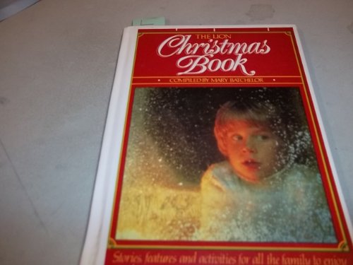 Lion Christmas Book by MARY BATCHELOR
