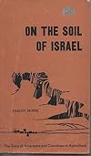 On the soil of Israel: Americans and Canadians in agriculture