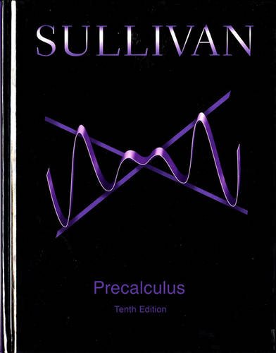 Precalculus by Michael Sullivan