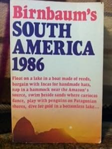 Birnbaums South America 1986