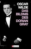 Das Bildnis des Dorian Gray - Oscar Wilde