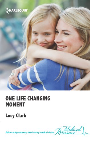 One Life Changing Moment by Lucy Clark