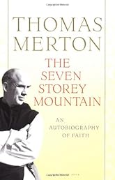 The Seven Storey Mountain