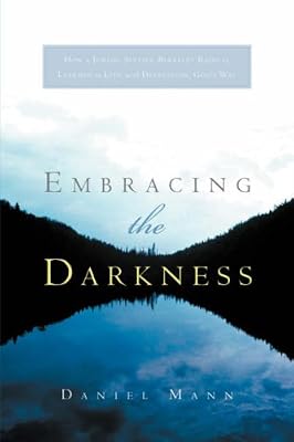 Embracing The Darkness