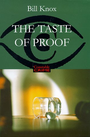 Taste of Proof (Constable Crime) by Bill Knox