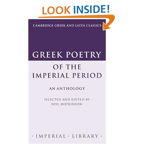 Greek Poetry of the Imperial Period: An Anthology (Cambridge Greek and Latin Classics - Imperial Library)
