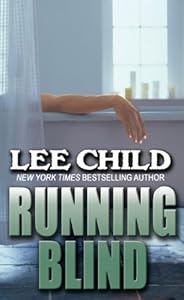 Running Blind by Lee Child