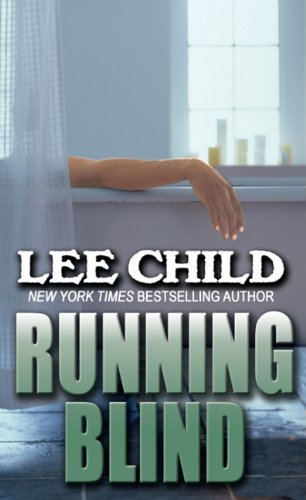 Running Blind by Lee Child