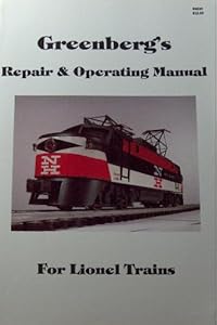 Greenberg's repair & operating manual for Lionel trains