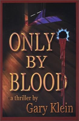 Only By Blood