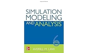 Simulation Modeling and Analysis, Sixth Edition by Averill M. Law