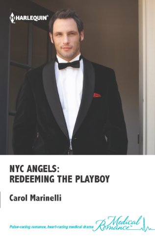 NYC Angels: Redeeming the Playboy by Carol Marinelli