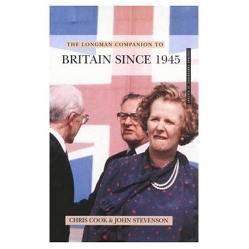 Longman Companion to Britain Since 1945 by Chris Cook