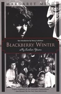 Blackberry Winter: My Earlier Years