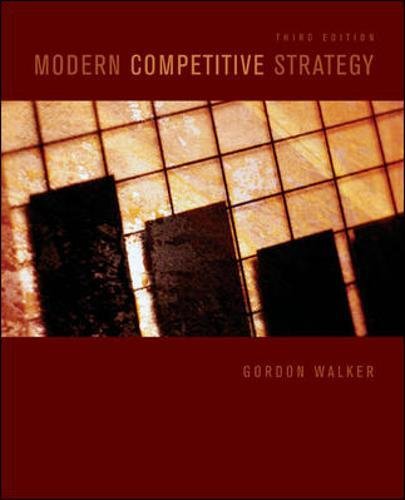 Modern Competitive Strategy by Gordon Walker