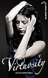Virtuosity par Jessica Martinez