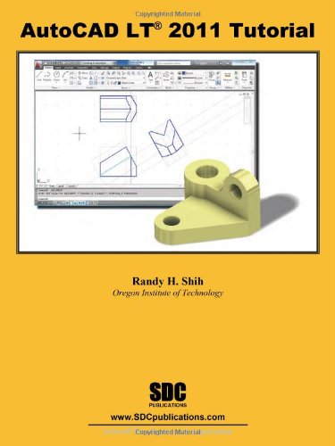 AutoCAD LT 2012 Tutorial by Randy Shih