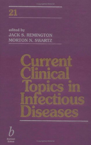 Current Clinical Topics in Infectious Diseases by Jack S. Remington