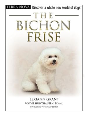 The Bichon Frise (Terra Nova Series)