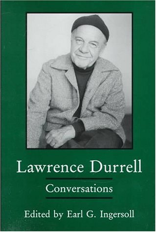 Lawrence Durrell: Conversations by Lawrence Durrell