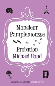 Monsieur Pamplemousse on Probation