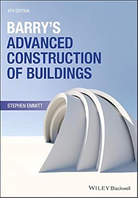 Barry's Advanced Construction of Buildings