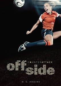 Offside (Counterattack) by M. G. Higgins