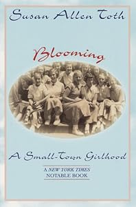 Blooming: A Small-Town Girlhood