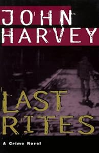 Last Rites: A Crime Novel (Charles Resnick Novels)