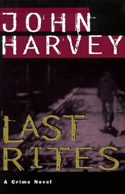 Last Rites: A Crime Novel (Charles Resnick Novels)