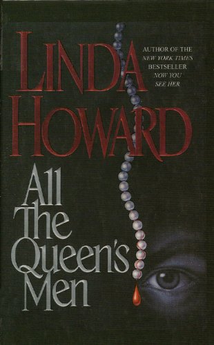 All the Queen's Men by Linda Howard
