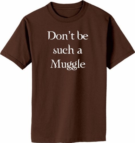 Don't be such a Muggle on Adult & Youth Cotton T-Shirt (in 40 colors)