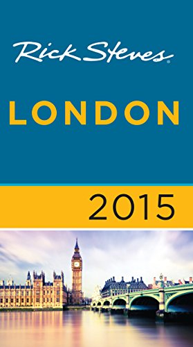 Rick Steves London 2015 by Rick Steves