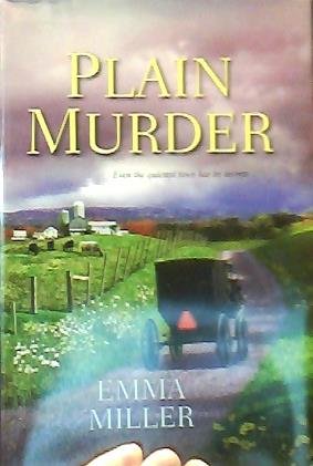 Plain Murder by Emma Miller