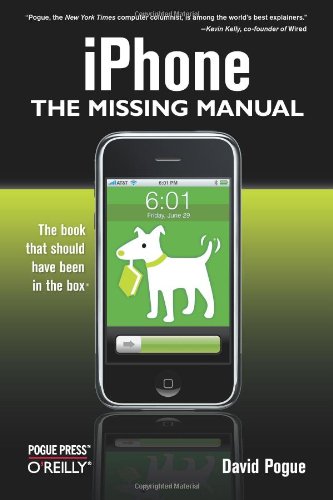 iPhone: The Missing Manual by David Pogue