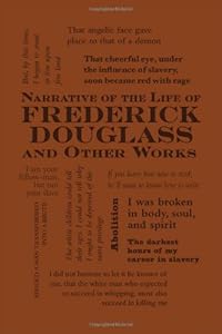 Narrative of the Life of Frederick Douglass and Other Works