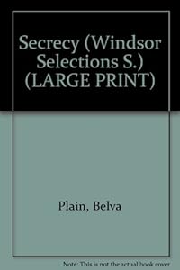 Secrecy (Windsor Selections) by Belva Plain