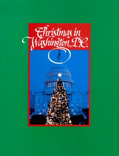 Christmas in Washington D. C. (Christmas Around the World) (Christmas Around the World from World Book) by World Book