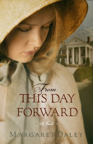From This Day Forward by Margaret Daley