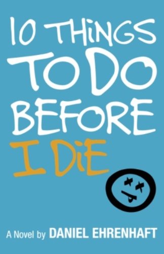 10 Things to Do Before I Die by Lynette Ferreira