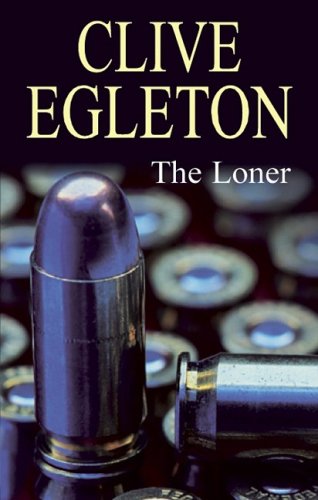 The Loner by Clive Egleton