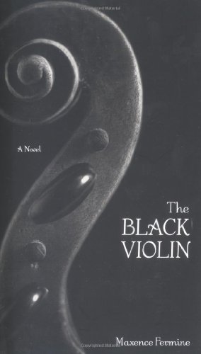 The Black Violin: A Novel by Maxence Fermine