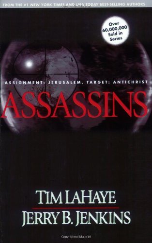Assassins (Left Behind, Book 6) by Tim LaHaye