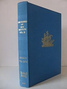 The Travels of Ibn Battuta A.D.1325-1354: v. 2 by H.A.R. Gibb