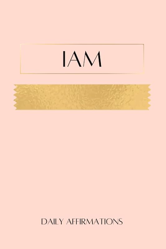 IAM DAILY AFFIRMATIONS GUIDED JOURNAL - BRING TO FRUITION YOUR DREAMS & DESIRES by L A Ferring
