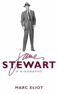 Jimmy Stewart: A Biography