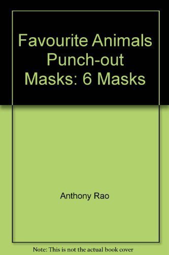 Favorite Animals Punch-Out Masks by Anthony Rao
